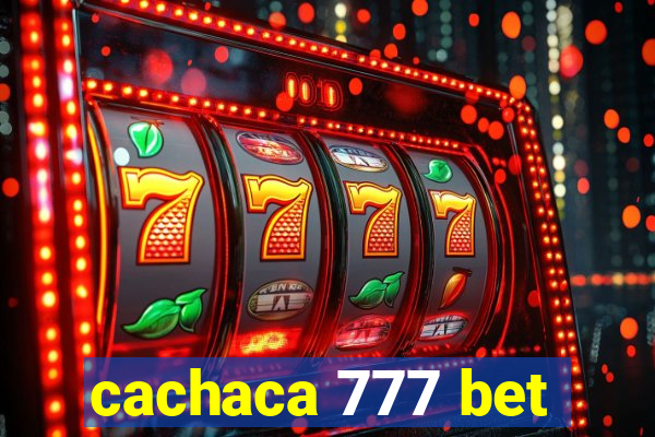 cachaca 777 bet